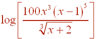 log[ 100x^3 (x-1)^5 / cubeRoot(x+2) ]