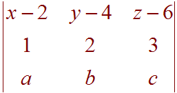 matrix:  [ x-2 y-4 z-6, 1 2 3, a b c ]