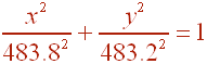 x^2/483.8^2 + y^2/483.2^2  =  1