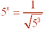 5^x = 1/root(5^3)