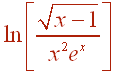 ln[ root(x-1) / (x^2 e^x) ]